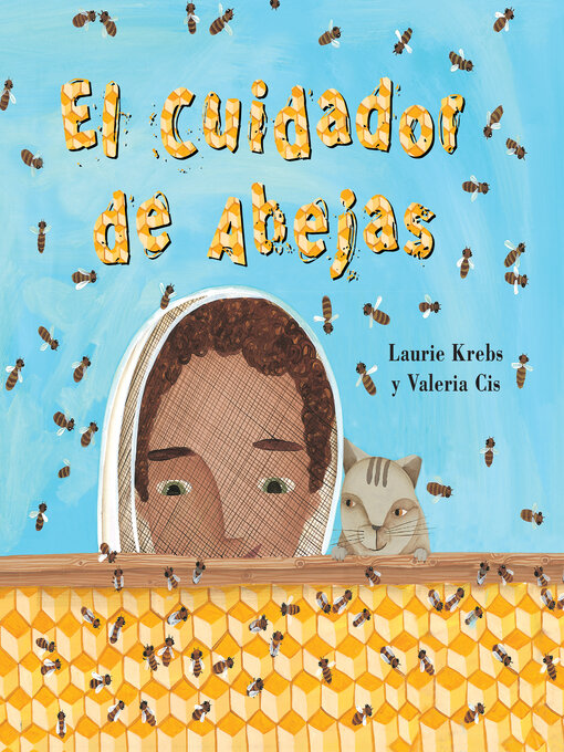 Title details for El cuidador de Abejas by Laurie Krebs - Available